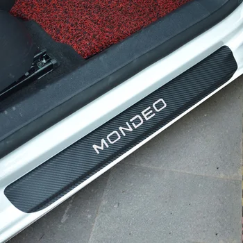 FORD MONDEO Araba Aksesuarları araba Stying Karbon Fiber Vinil Sticker Araba Kapı Eşik Koruyucu Sürtünme Plakası