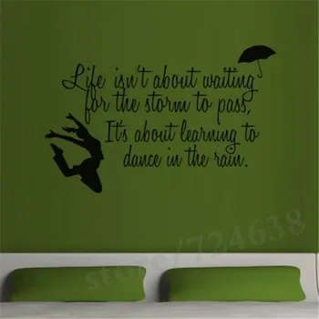 Hayat Fırtına İlham verici Metin Duvar Sticker Yatak Odası Dekoratif Dans eden Kız Ve Şemsiye Duvar Çıkartması Bekliyorum İlgili Değil