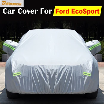 Ford EcoSport İçin Buildreamen2 SUV Araba Kapak Açık Anti UV Güneş Yağmur Kar Dayanıklı Kapağı Toz Geçirmez su Geçirmez
