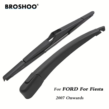 BROSHOO Araba Arka Arka Silecek (2007 ve Sonrası) Fiesta Hatchback 310mm Oto Ford İçin ön Cam Silecek Kolu Bıçaklar Şekillendirme