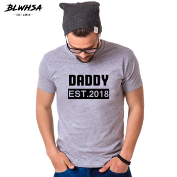 Yana T Shirt Erkekler O Rahat Pamuk Moda BLWHSA Baba Est 2018 Baskı-Boyun Özel Babalar Günü T-shirt Baba Baba İçin Hediye Tees Üstler